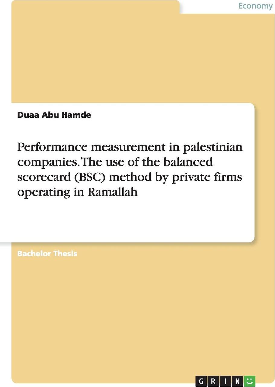 фото Performance measurement in palestinian companies. The use of the balanced scorecard (BSC) method by private firms operating in Ramallah