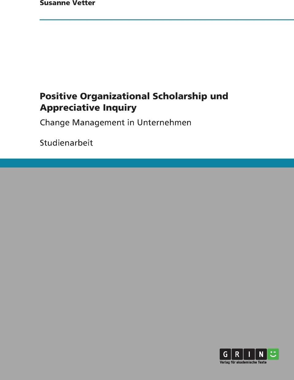 фото Positive Organizational Scholarship und Appreciative Inquiry