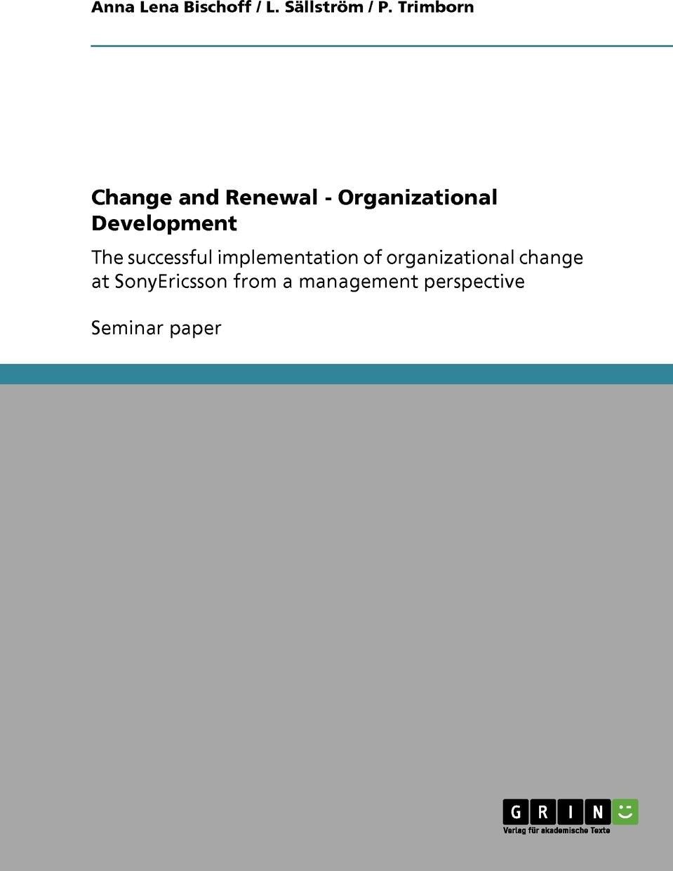 фото Change and Renewal - Organizational Development