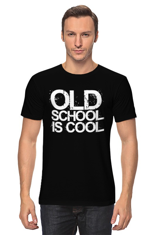 Old is cool. Too cool for School футболка. School is cool. Old is cool old School.