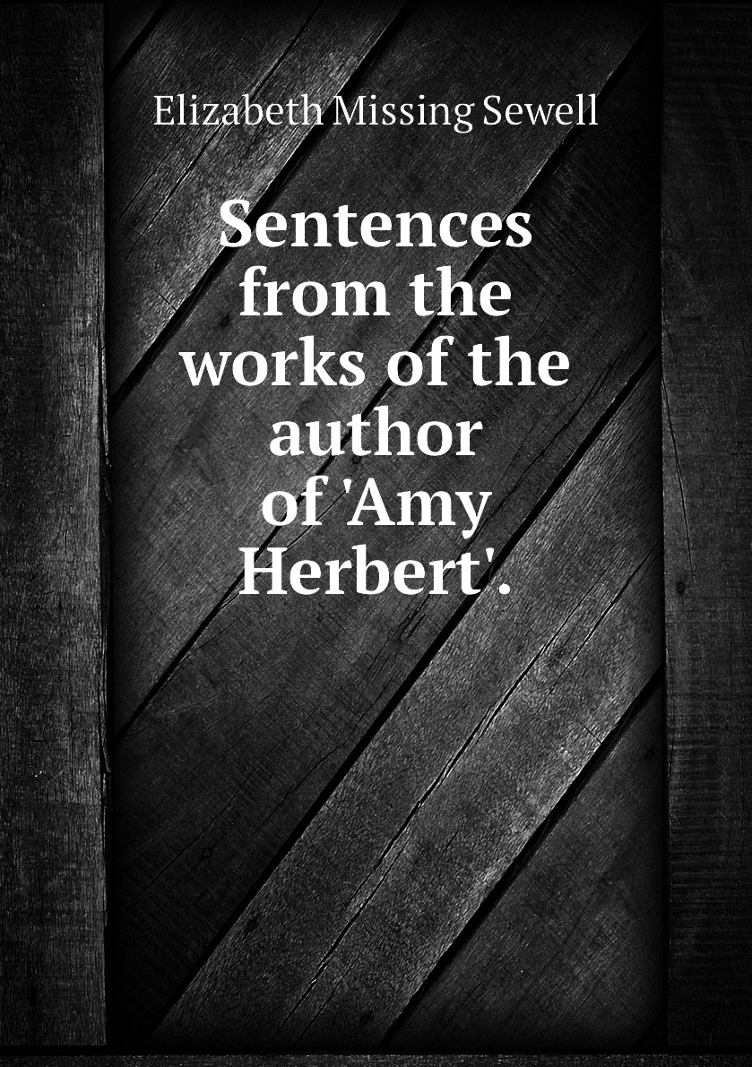 My book of sentences. Эми Герберт. Эми Герберт это кто.