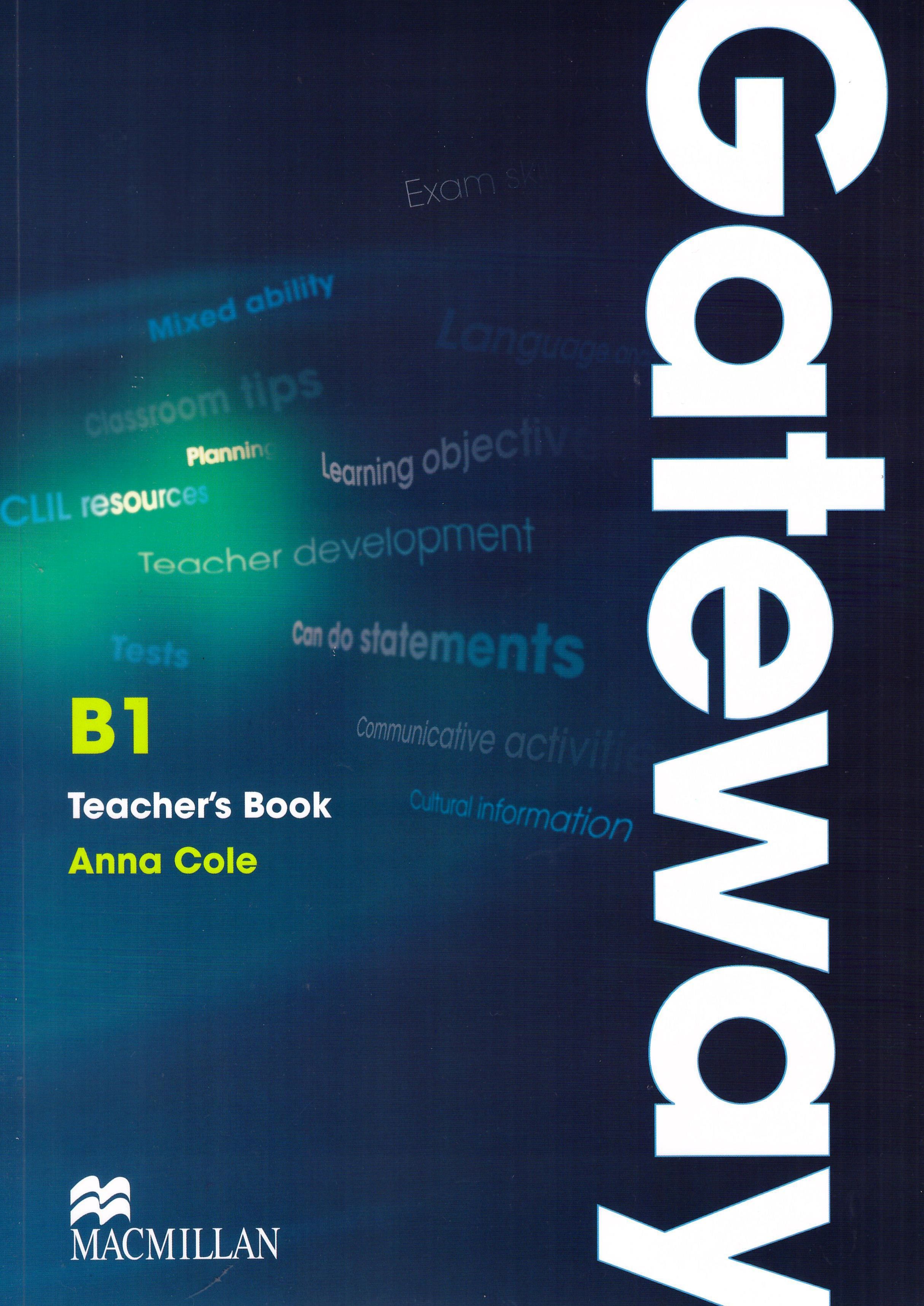 Teachers book. Gateway b2 David Spencer. Английский язык Gateway b2. Macmillan Workbook b2. Macmillan Gateway b2.