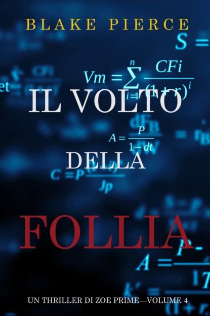 Il Volto della Follia | Пирс Блейк | Электронная книга