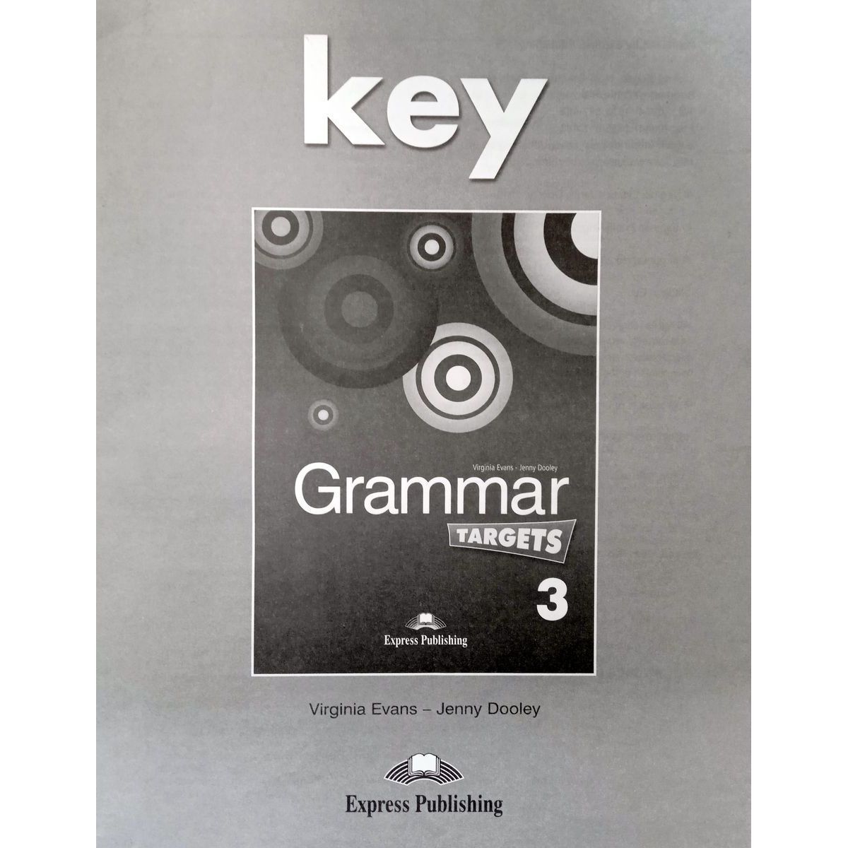 Grammar Targets 3 Key ответы ключи