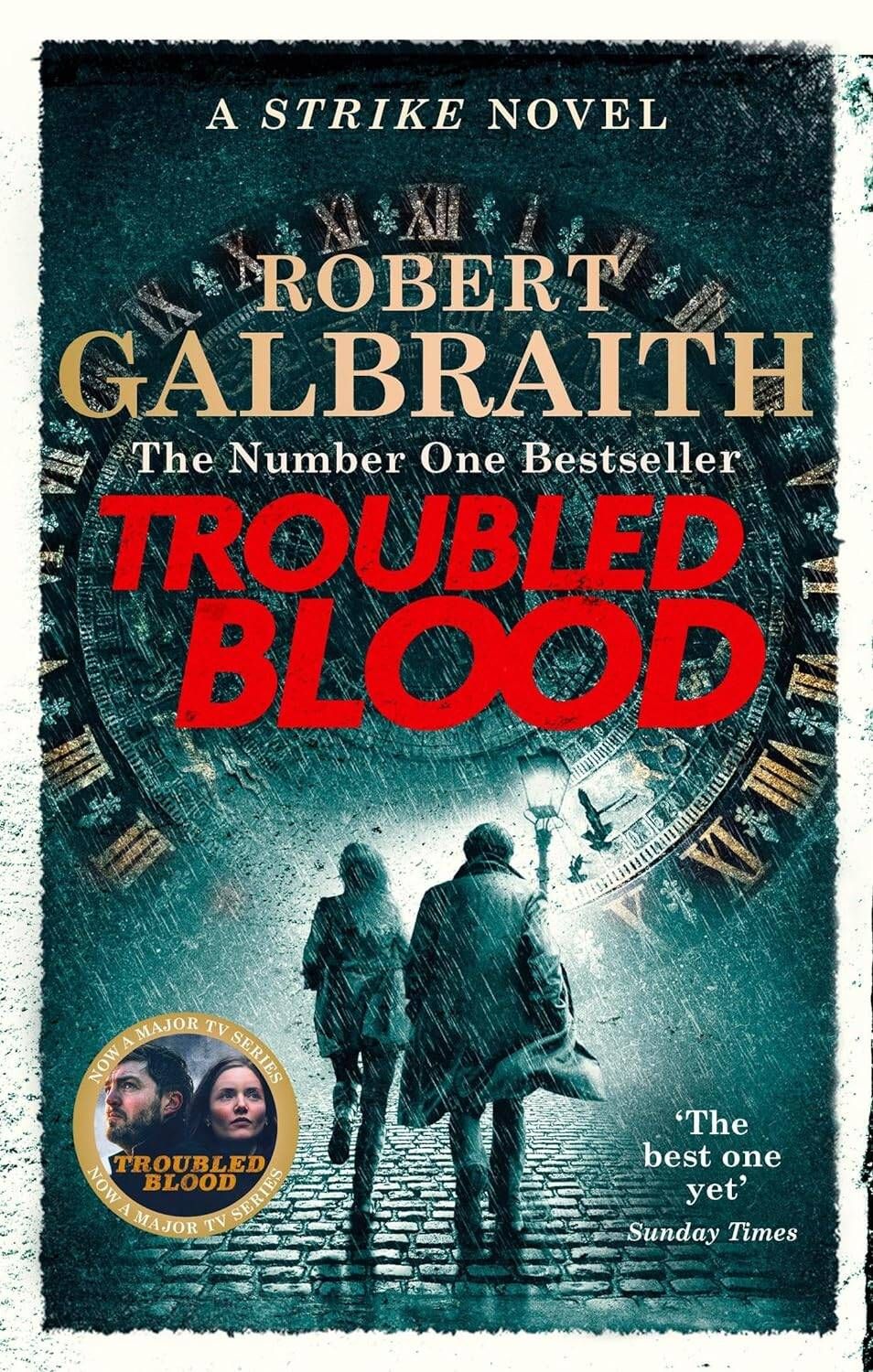 Troubled <b>Blood</b> (Robert Galbraith) TROUBLED <b>BLOOD</b> is the next thrilling inst...