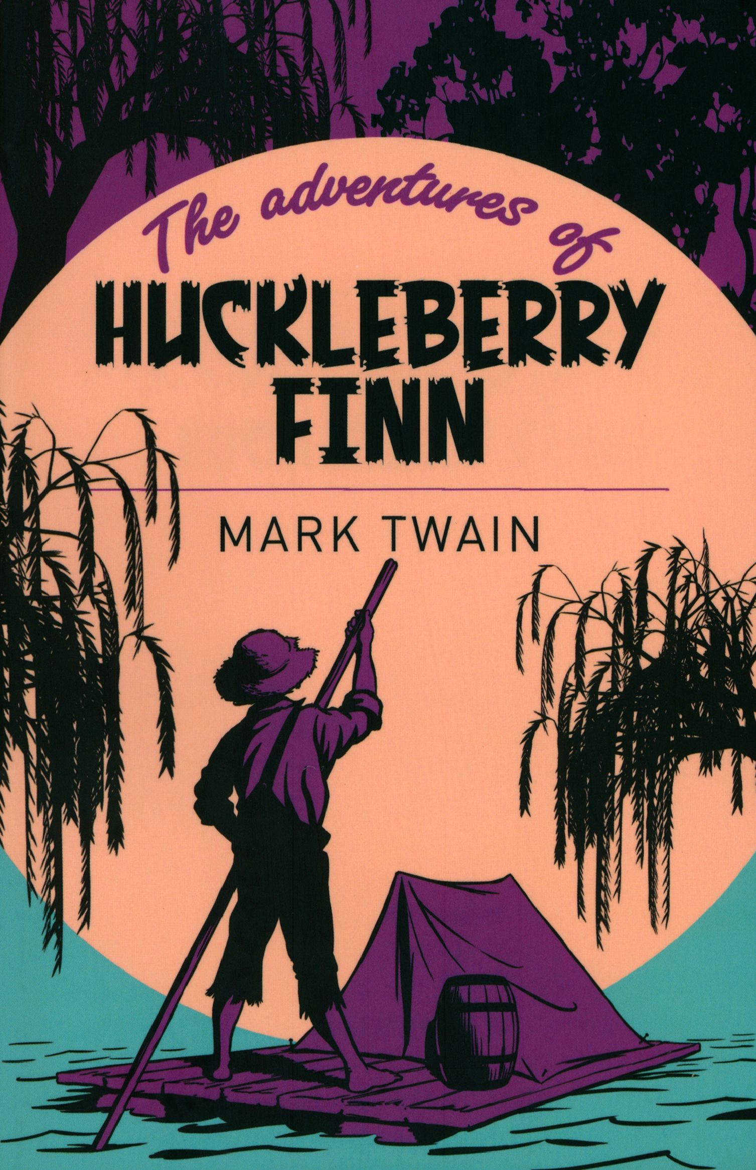 Adventures of Huckleberry Finn. Mark Twain Huckleberry Finn. Huckleberry Finn book. The adventures of huckleberry finn mark twain
