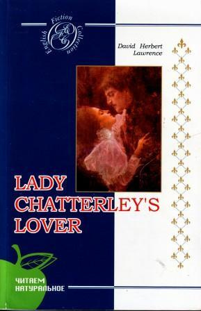 Книга "Lady Chatterley's Lover / Любовник леди Чаттерлей (на английском ...