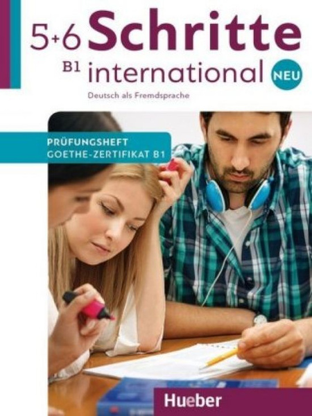 Schritte International Neu 5+6, Prufungstraining Zertifikat B1 - купить ...