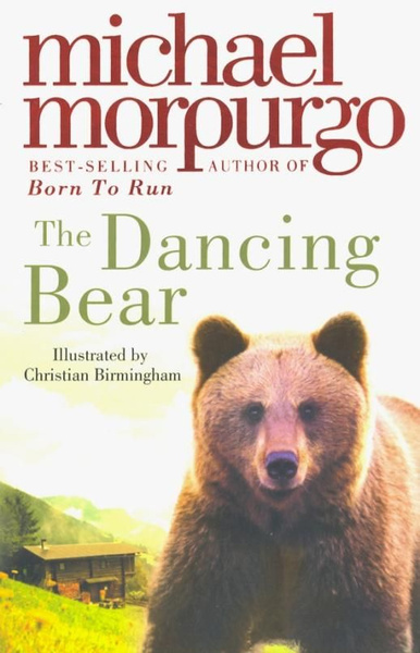 The Dancing Bear Morpurgo Michael купить с доставкой по выгодным ценам в интернет магазине