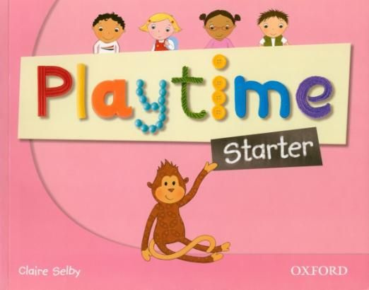 Playtime. Starter. Class Book | Selby Claire - купить с доставкой по ...