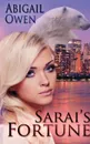 Sarai's Fortune - Abigail Owen