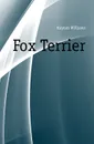 Fox Terrier - Haynes Williams