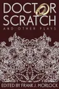 Doctor Scratch and Other Plays - Alain Rene Le Sage, Charles Dufresny