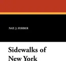 Sidewalks of New York - Nat J. Ferber