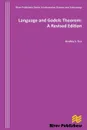 Language and Godels Theorem. A Revised Edition - Bradley S. Tice