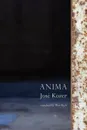 Anima - Jose Kozer, Jos Kozer, Peter Boyle