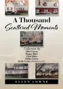 A Thousand Scattered Moments. Collection by Ellen Cowne Beegee Elder Chad Elder Dallas Cowne Keith Cowne (Posthumously) - Ellen Cowne