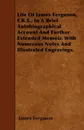 Life Of James Ferguson, F.R.S., In A Brief Autobiographical Account And Further Extended Memoir. With Numerous Notes And Illustrated Engravings. - James Ferguson