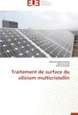 Traitement de surface du silicium multicristallin - Collectif
