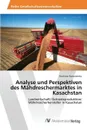 Analyse und Perspektiven des Mahdreschermarktes in Kasachstan - Romanenko Rostislav