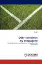 COMT inhibition by entacapone - Ari Illi