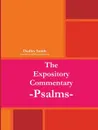 The Expository Commentary. Psalms - Dudley Smith