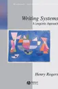 Writing Systems - Rogers