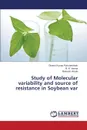 Study of Molecular variability and source of resistance in Soybean var - Pancheshwar Dinesh Kumar, Varma R. K., Amule Ramesh