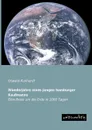 Wanderjahre Eines Jungen Hamburger Kaufmanns - Oswald Kunhardt