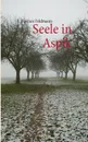 Seele in Aspik - Bastian Feldmann