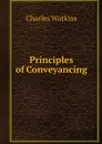 Principles of Conveyancing - Charles Watkins