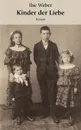 Kinder der Liebe - Ilse Weber