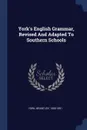 York's English Grammar, Revised And Adapted To Southern Schools - York Brantley 1805-1891