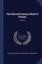 The Harvard Classics Shelf of Fiction; Volume 3 - Charles William Eliot, William Allan Neilson