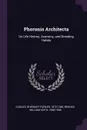 Phoronis Architecta. Its Life History, Anatomy, and Breeding Habits - Rheinart Parker Cowles, William Keith Brooks