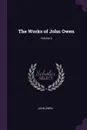 The Works of John Owen; Volume 9 - John Owen