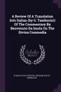 A Review Of A Translation Into Italian (by G. Tamburini) Of The Commentary By Benvenuto Da Imola On The Divina Commedia - Charles Eliot Norton