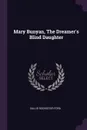 Mary Bunyan, The Dreamer's Blind Daughter - Sallie Rochester Ford