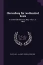 Glastenbury for two Hundred Years. A Centennial Discourse, May 18th, A. D. 1853 - A B. 1808-1858 Chapin