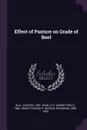 Effect of Pasture on Grade of Beef - Sleeter Bull, H P. 1884- Rusk, Roscoe R. 1889-1953 Snapp