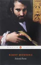 Selected Poems - BROWNING ROBERT