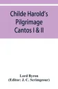 Childe Harold's Pilgrimage. Cantos I & II - Lord Byron