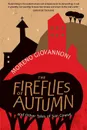 The Fireflies of Autumn - Moreno Giovannoni