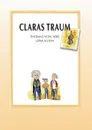 Claras Traum - Thomas von Abel, Lena Kuhn