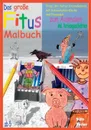 Das grosse Fitus-Malbuch - Fitus, der Sylter Strandkobold, mit Schweinchen Klecks und Freunden - Renate Sültz, Uwe H. Sültz