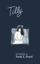 Tilly - Frank E. Peretti