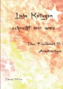 Liebe Kollegen - Schreibt mir was - Danita Molina