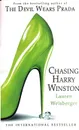 Chasing Harry Winston - Лорен Вайсбергер