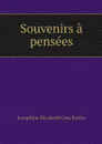 Souvenirs a pensees - Josephine Elizabeth Grey Butler