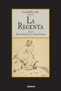 La Regenta - Leopoldo Alas